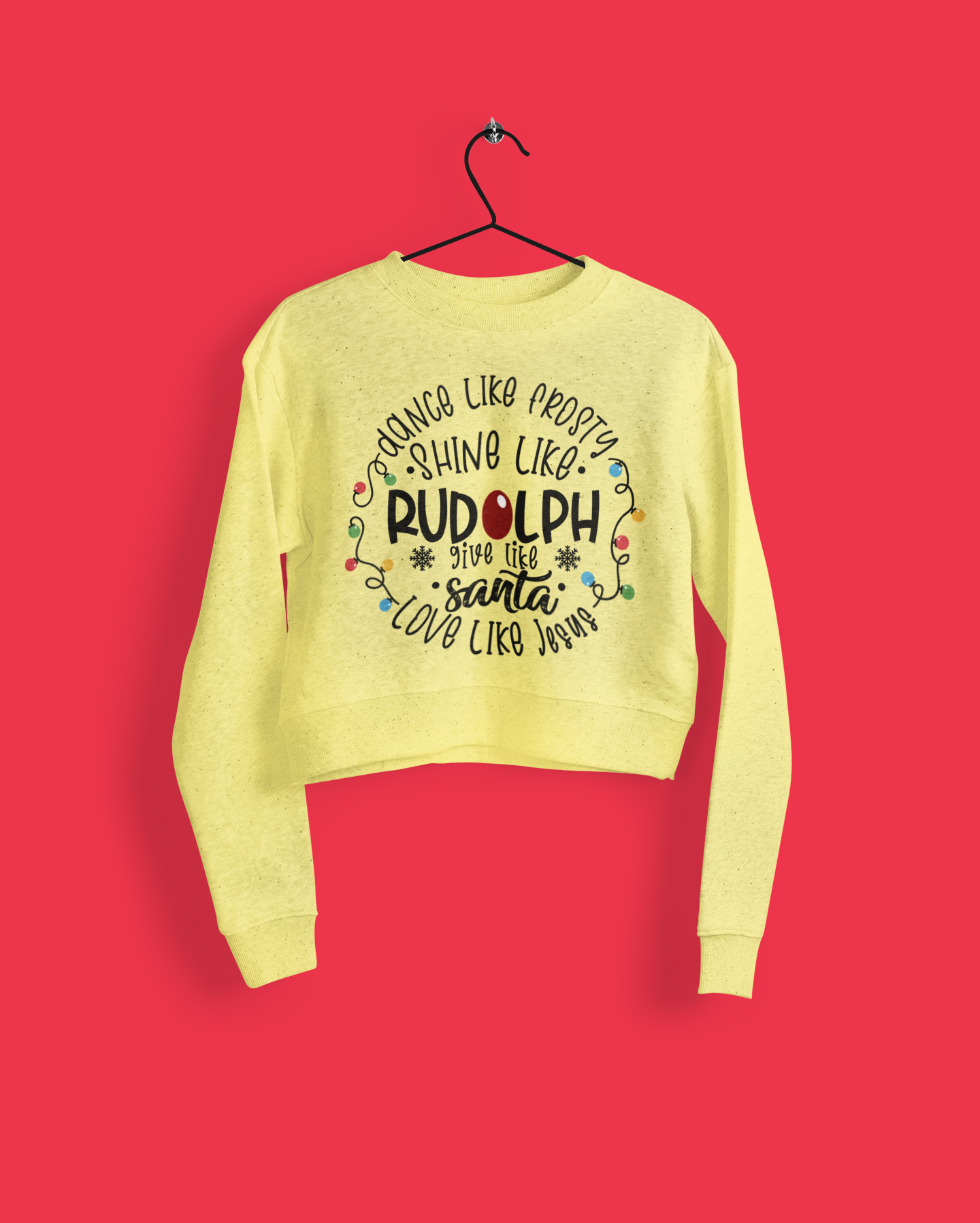 Dance Like Frosty Smile Like Rudolph Give Like Santa, Love Like Jesus Xmas Crop Top Sweater